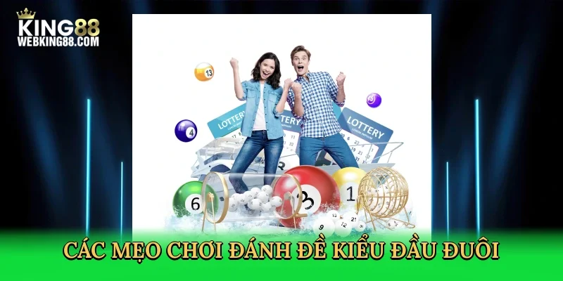 cac-meo-choi-danh-de-kieu-dau-duoi-4