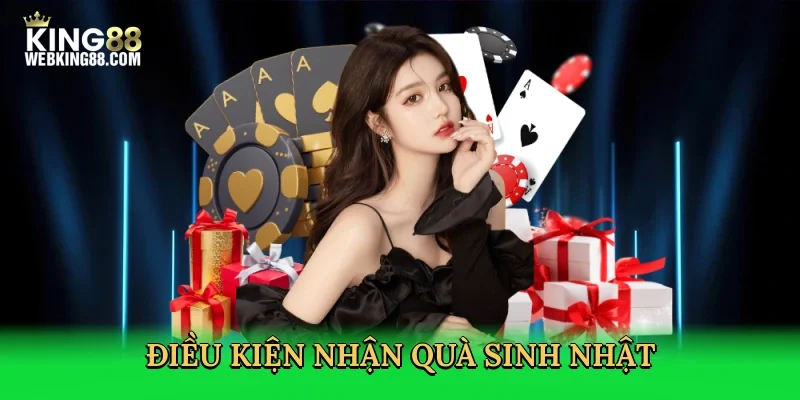dieu-kien-nhan-qua-sinh-nhat-4