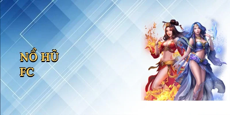 Nổ hũ FC